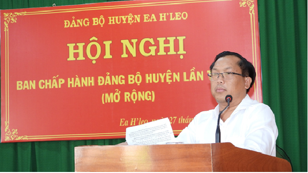 Hội nghị BCH Đảng bộ huyện Ea H’leo lần thứ 13 mở rộng